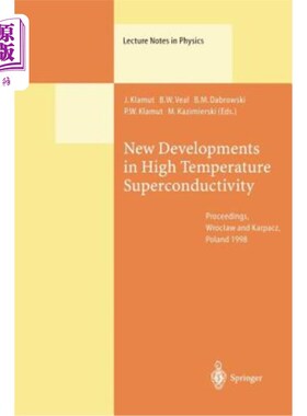 海外直订New Developments in High Temperature Superconductivity: Proceedings of the 2nd P 高温超导电性的新发展：8月1