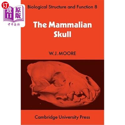 海外直订The Mammalian Skull 哺乳动物的头骨