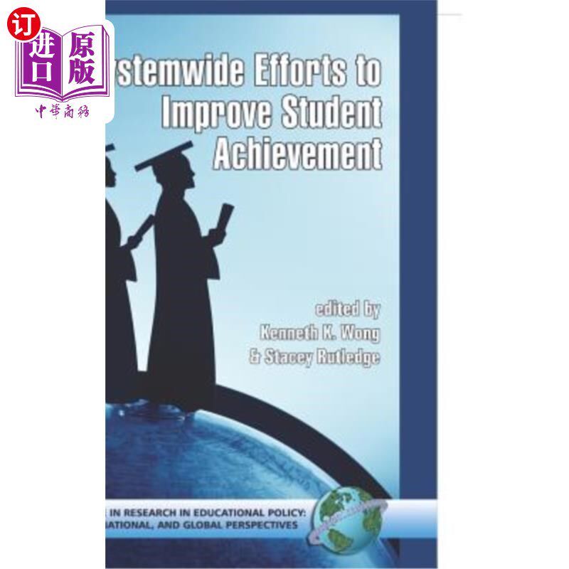 海外直订System-Wide Efforts to Improve Student Achievement (Hc) 全系统努力提高学生成绩(Hc)