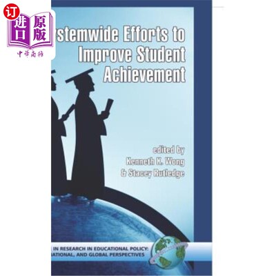 海外直订System-Wide Efforts to Improve Student Achievement (Hc) 全系统努力提高学生成绩(Hc)