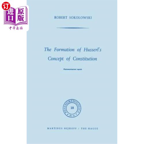 海外直订The Formation of Husserl's Concept of Constitution 胡塞尔宪法观的形成