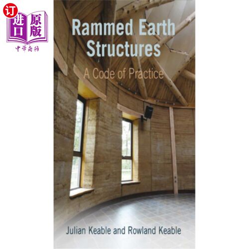 海外直订Rammed Earth Structures: A Code of Practice 夯土结构:实践规范