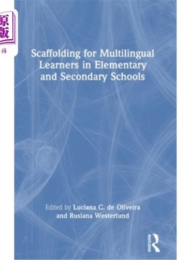 海外直订Scaffolding for Multilingual Learners in Elementary and Secondary Schools 为小学和中学的多语言学习者搭建脚