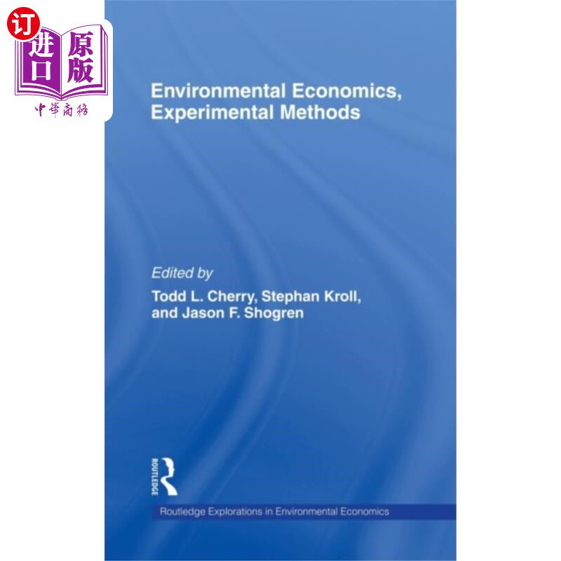 海外直订Environmental Economics, Experimental Methods 环境经济学,实验方法