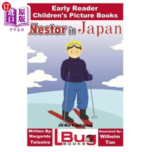 海外直订Nestor in Japan - Early Reader - Children's Picture Books 日本内斯特-早期读者-儿童绘本