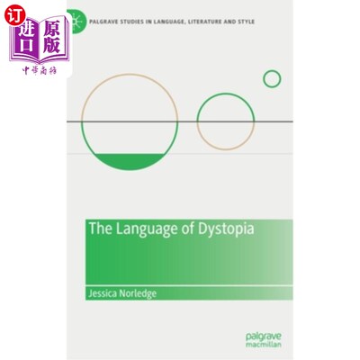 海外直订The Language of Dystopia 反乌托邦的语言