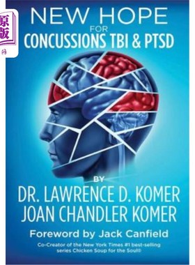 海外直订New Hope for Concussions Tbi and Ptsd 脑震荡与创伤后应激障碍的新希望