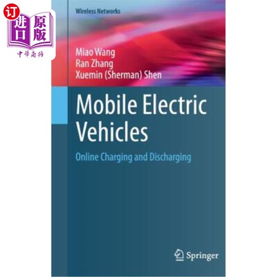 海外直订Mobile Electric Vehicles: Online Charging and Discharging 移动电动汽车:在线充放电