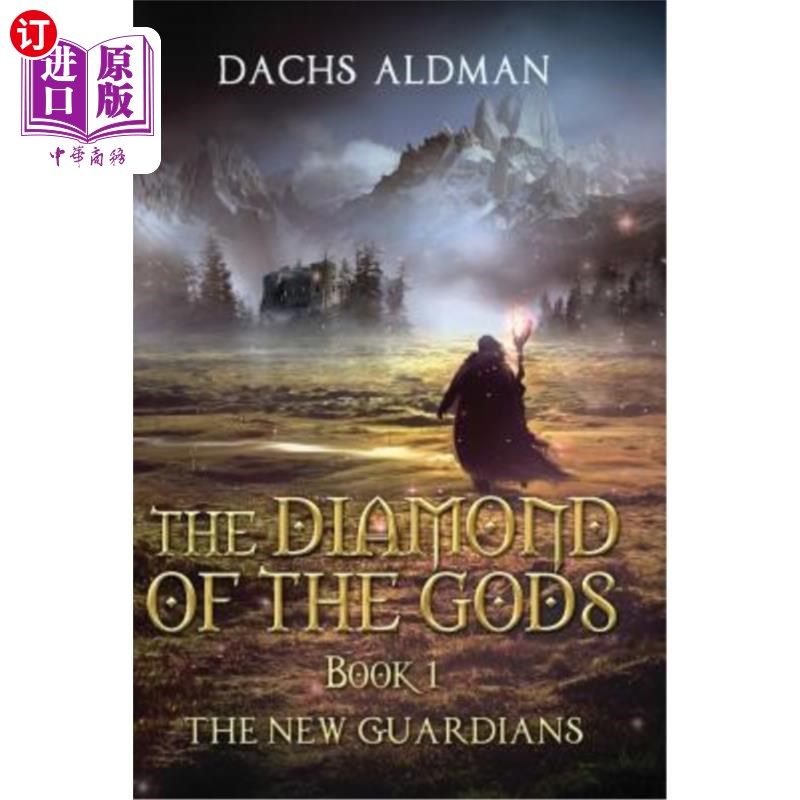 海外直订The Diamond Of The Gods Book 1: The New Guardians 众神之钻书一:新守护者