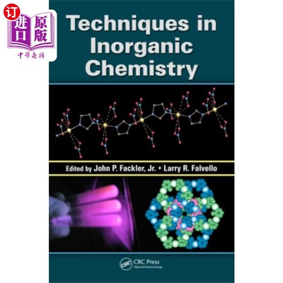 海外直订Techniques in Inorganic Chemistry 无机化学技术
