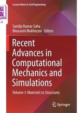 海外直订Recent Advances in Computational Mechanics and S... 计算力学与模拟研究进展“，