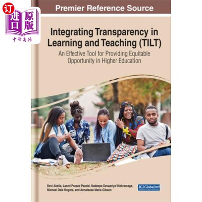 海外直订Integrating Transparency in Learning and Teachin... 在学习和教学中融入透明度(TILT)