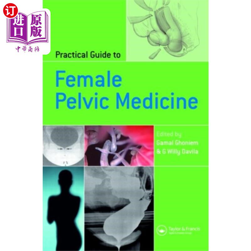 海外直订医药图书Practical Guide to Female Pelvic Medicine 女性盆腔医学实用指南