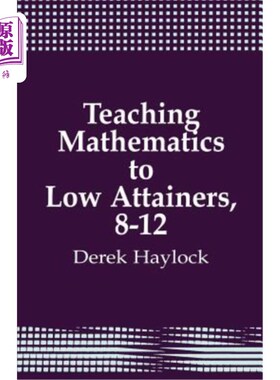 海外直订Teaching Mathematics to Low Attainers, 8-12 向低水平学生教授数学，8-12