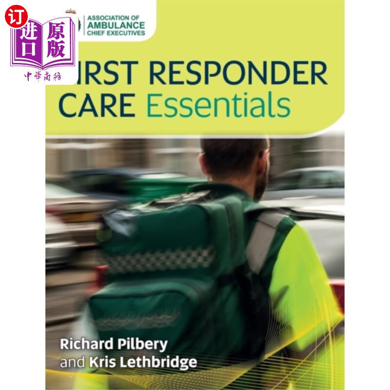 First Responder Care Essentials 急救人员护理要点【中商原版】【中商原版】