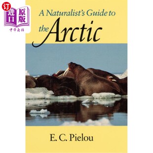 Guide the 北极博物学家指南 海外直订A Arctic Naturalist