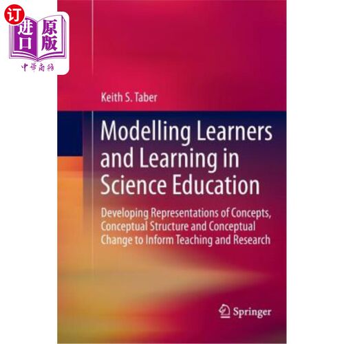 海外直订Modelling Learners and Learning in Science Education: Developing Representations 科学教育中的学习者建模与学习：