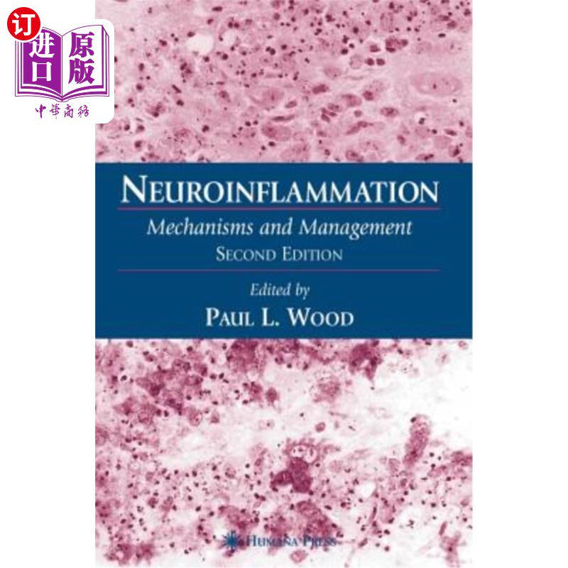 海外直订医药图书Neuroinflammation: Mechanisms and Management 神经炎症:机制和管理