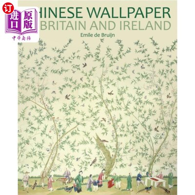 海外直订Chinese Wallpaper in Britain and Ireland 英国和爱尔兰的中国墙纸