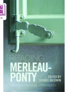 海外直订Reading Merleau-Ponty: On Phenomenology of Perception 阅读梅洛-庞蒂:知觉现象学