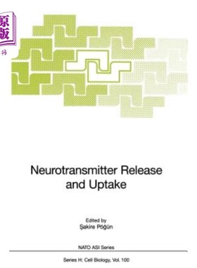 海外直订Neutrotransmitter Release and Uptake 中性粒细胞释放和吸收