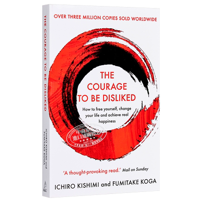 预售 被讨厌的勇气 英文原版 The Courage To Be Disliked Ichiro Kishimi,Fumitake Koga【中商原版】