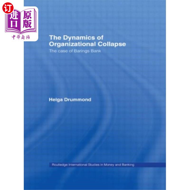 海外直订Dynamics of Organizational Collapse 组织崩溃动力学