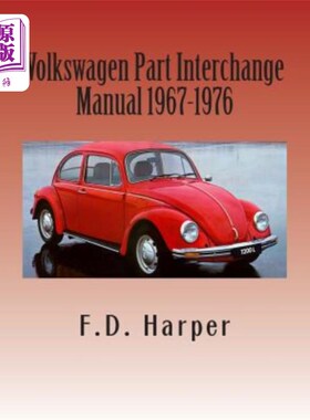 海外直订Volkswagen Part Interchange Manual 1967-1976 大众汽车零件交换手册1967-1976