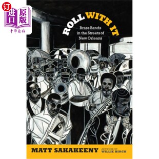 Brass 铜管乐队 新奥尔良街头 With New Bands 随波逐流 海外直订Roll the Orleans Streets