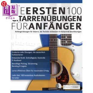 fu& Gitarre Gitarrenu& 海外直订德语 776;r 吉他 ersten 776;nger Die 最初 100 Anfa& 776;bungen