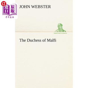 Malfi 马尔菲公爵夫人 Duchess 海外直订The