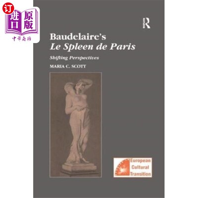 海外直订Baudelaire's Le Spleen de Paris 波德莱尔的巴黎脾脏
