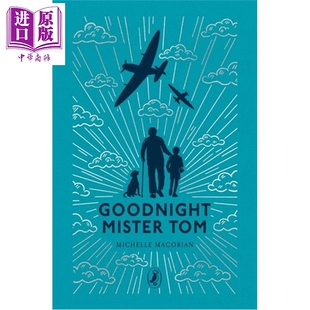 预售 海雀布纹经典 晚安汤姆先生 Goodnight Mister Tom 英文原版 Michelle Magorian 儿童文学卫报儿童小说奖【中商原版】