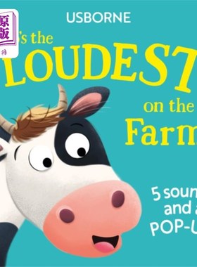 海外直订Who's the Loudest on the Farm? 谁是农场里声音最大的人？