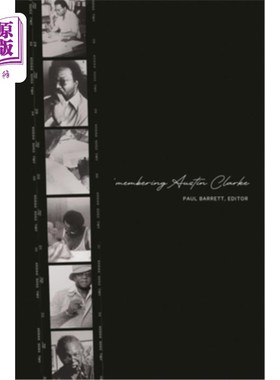 海外直订'Membering Austin Clarke 的成员奥斯汀克拉克