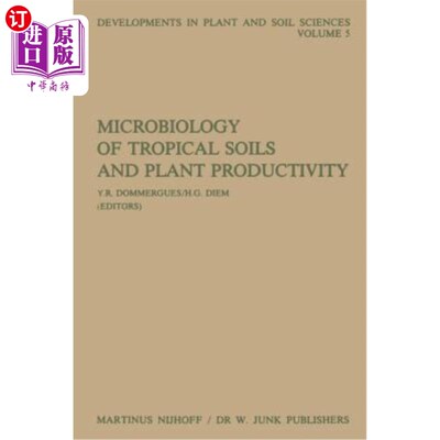 海外直订Microbiology of Tropical Soils and Plant Productivity 热带土壤微生物学与植物生产力