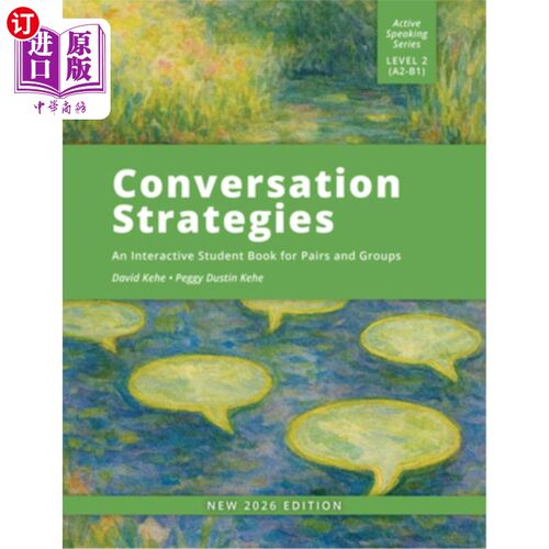 海外直订Conversation Strategies: An Interactive Student Book for Pairs and Groups 会话策略：一本为成对和小组编写的