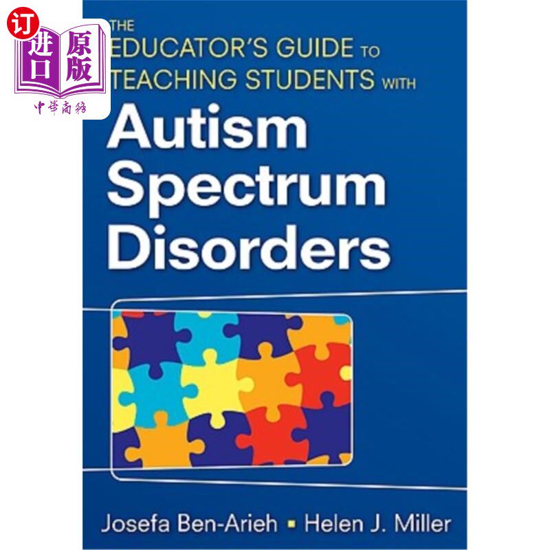 海外直订The Educator′s Guide to Teaching Students with Autism Spectrum Disorders 自闭症谱系障碍学生教育指南