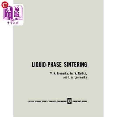 海外直订Liquid-Phase Sintering 液相烧结