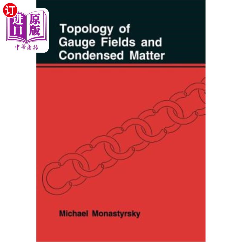 海外直订Topology of Gauge Fields and Condensed Matter