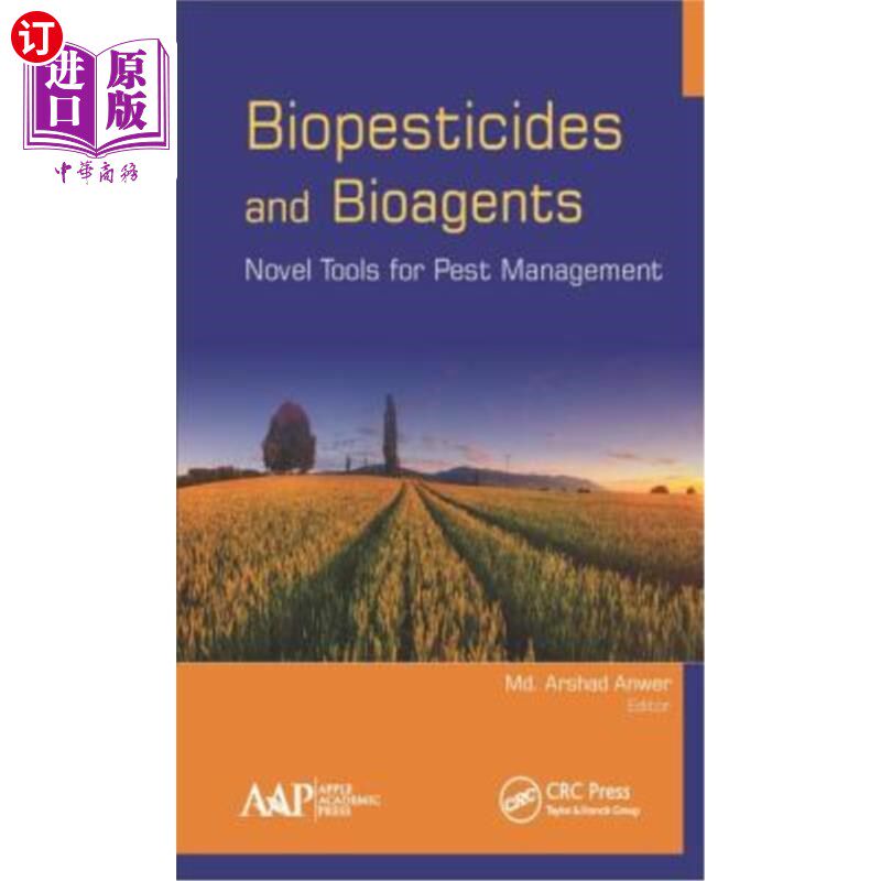 海外直订Biopesticides and Bioagents: Novel Tools for Pest Management 生物农药和生物制剂:害虫管理的新工具