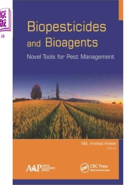 海外直订Biopesticides and Bioagents: Novel Tools for Pest Management 生物农药和生物制剂:害虫管理的新工具