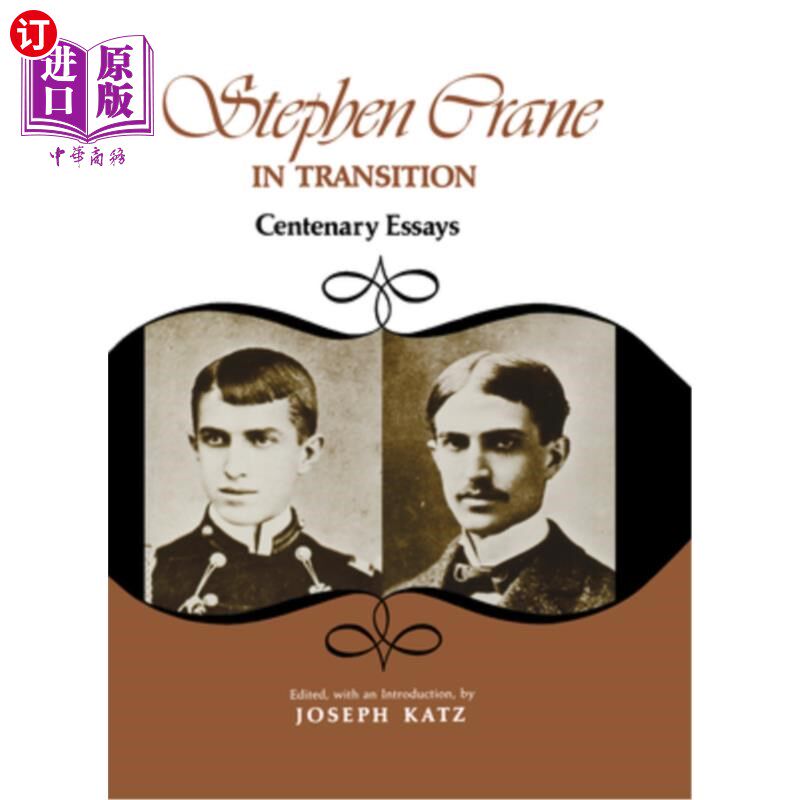 海外直订Stephen Crane in Transition 史蒂芬&middot;克兰的转型