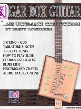 海外直订Cigar Box Guitar - The Ultimate Collection: How to Play Cigar Box Guitar 雪茄盒吉他-终极系列：如何弹奏雪茄