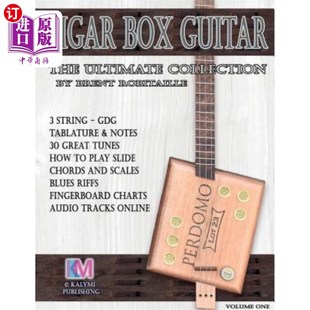 海外直订Cigar Box Guitar - The Ultimate Collection: How to Play Cigar Box Guitar 雪茄盒吉他-终极系列:如何弹奏雪茄
