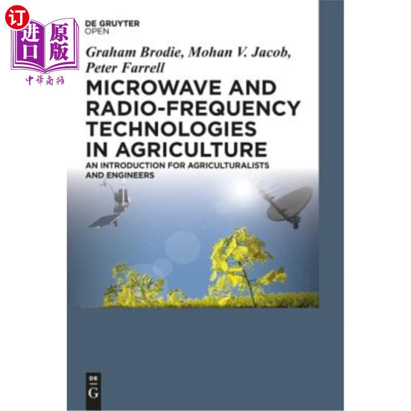 海外直订Microwave and Radio-Frequency Technologies in Agriculture 微波和射频技术在农业中的应用