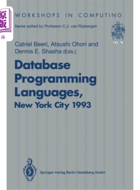 海外直订Database Programming Languages (Dbpl-4): Proceedings of the Fourth International 数据库编程语言(Dbpl-4)