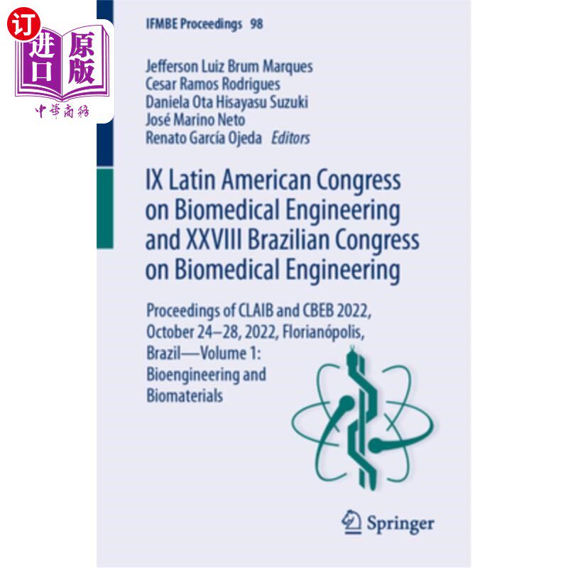 海外直订医药图书IX Latin American Congress on Biomedical Engineering and XXVIII Brazilian Congre 第九届拉丁美洲生物