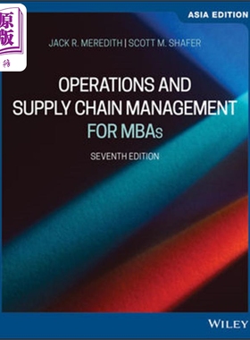 预售 运营管理mba第七版亚洲版 英文原版 Operations Management Mbas 7E Asia Edition Jack Meredith 管理科学【中商原版】