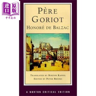 现货 高老头 诺顿文学解读系列 英文原版 Norton Critical Editions Pere Goriot Honore de Balzac【中商原版】